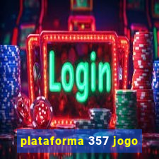 plataforma 357 jogo